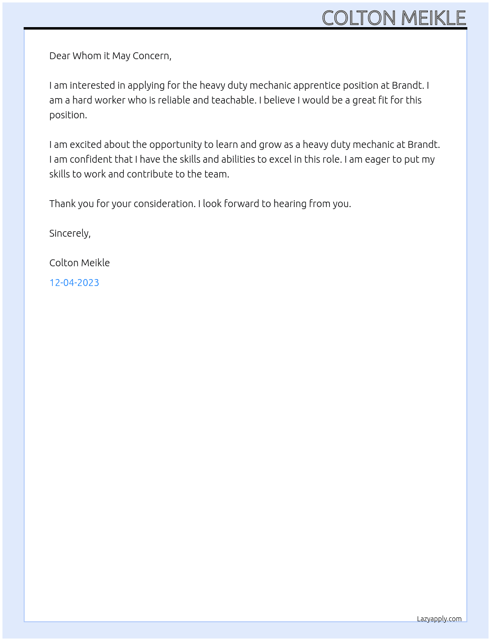 Heavy duty mechanic apprentice At Brandt Cover Letter