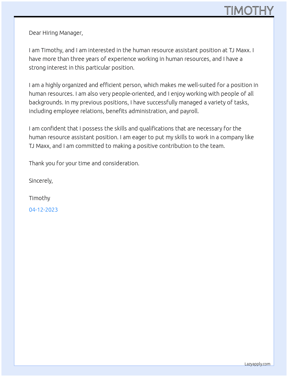 Human Resource Assistant  At TJ Maxx Cover Letter