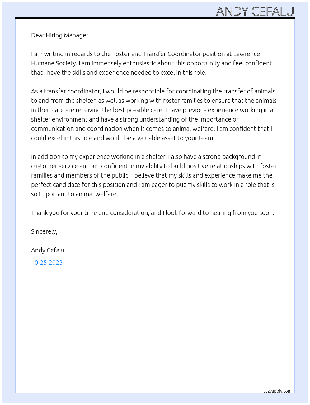 Foster and Transfer Coordinator At Lawrence Humane Society Cover Letter