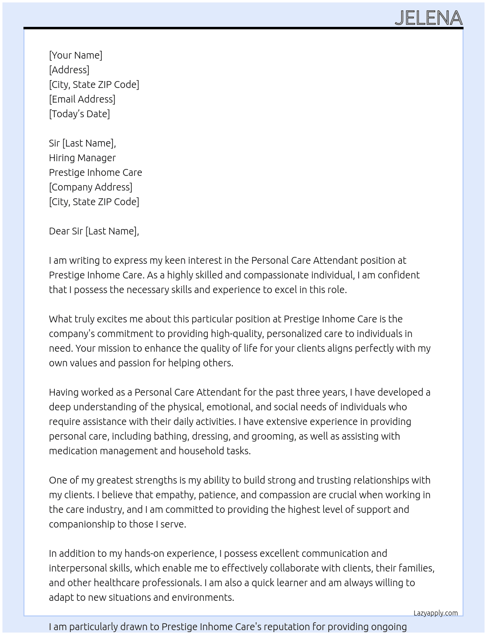 Personal Care Attendant At Prestige Inhome Care Cover Letter