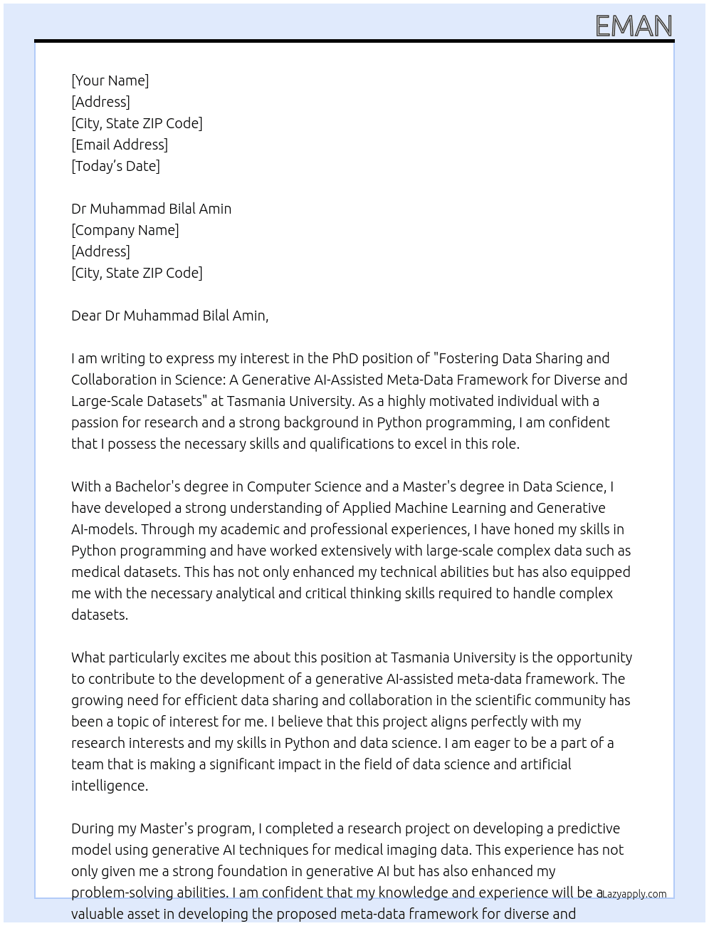 Fostering Data Sharing and Collaboration in Science: A Generative AI-Assisted Meta-Data Framework for Diverse and Large-Scale Datasets PhD position At Tasmania University Cover Letter