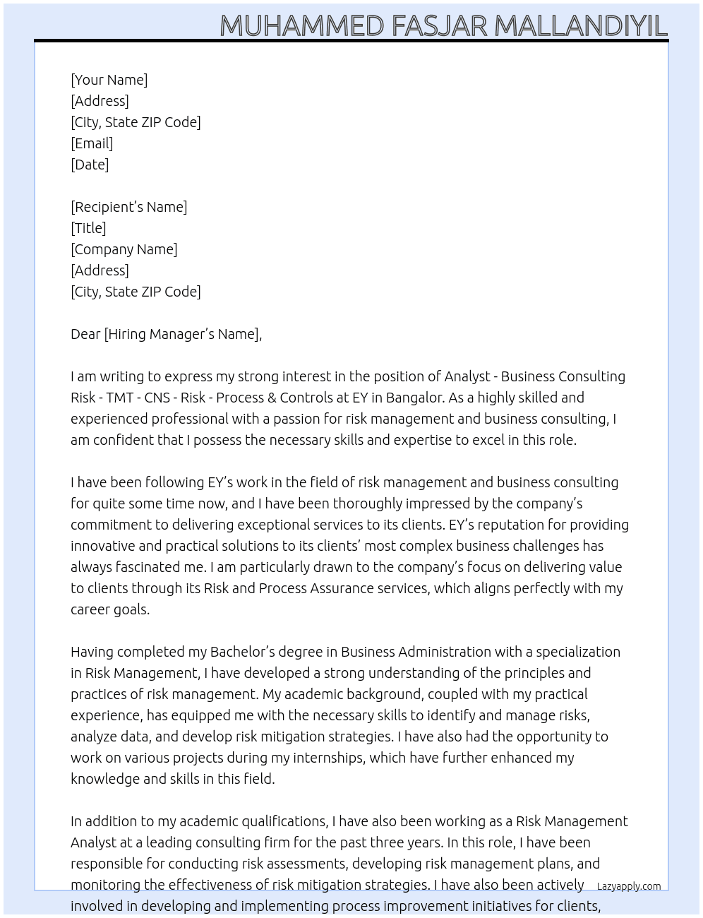 Cover letter for analyst - business consulting risk - tmt - cns - risk - process & controls - bangalor - LazyApply