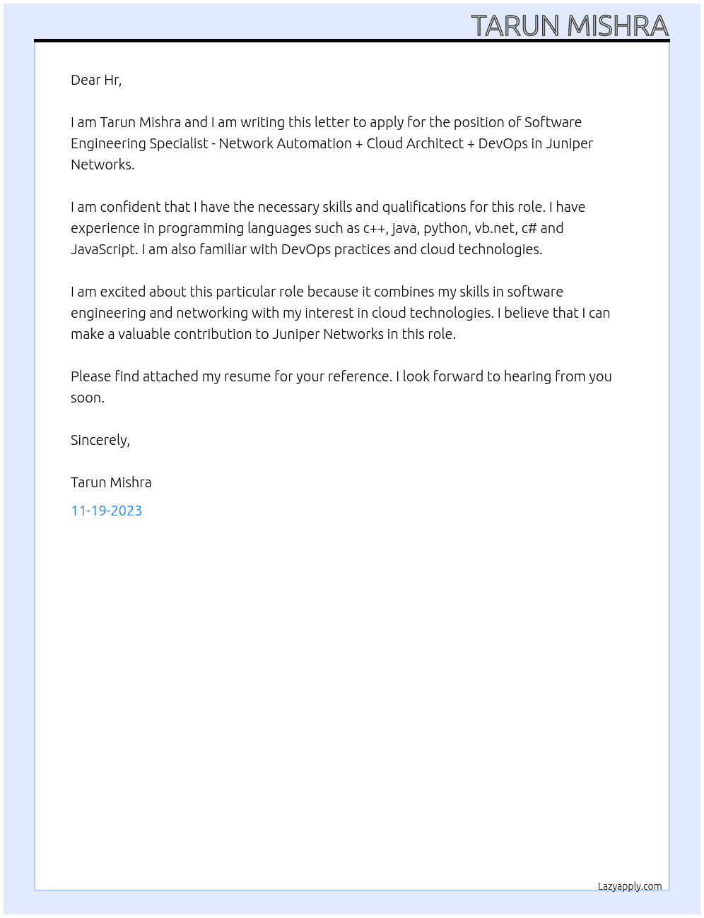 Software Engineering Specialist - Network Automation + Cloud Architect + DevOps At Juniper Networks Cover Letter