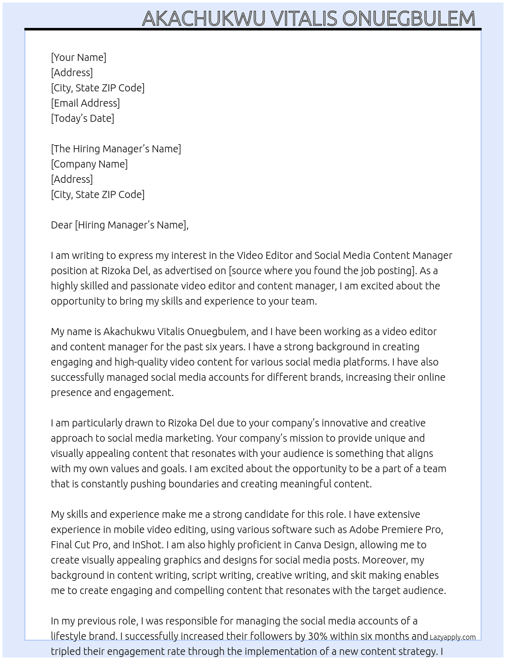 Video editor and Social Media Content Manager At Rizoka Del Cover Letter