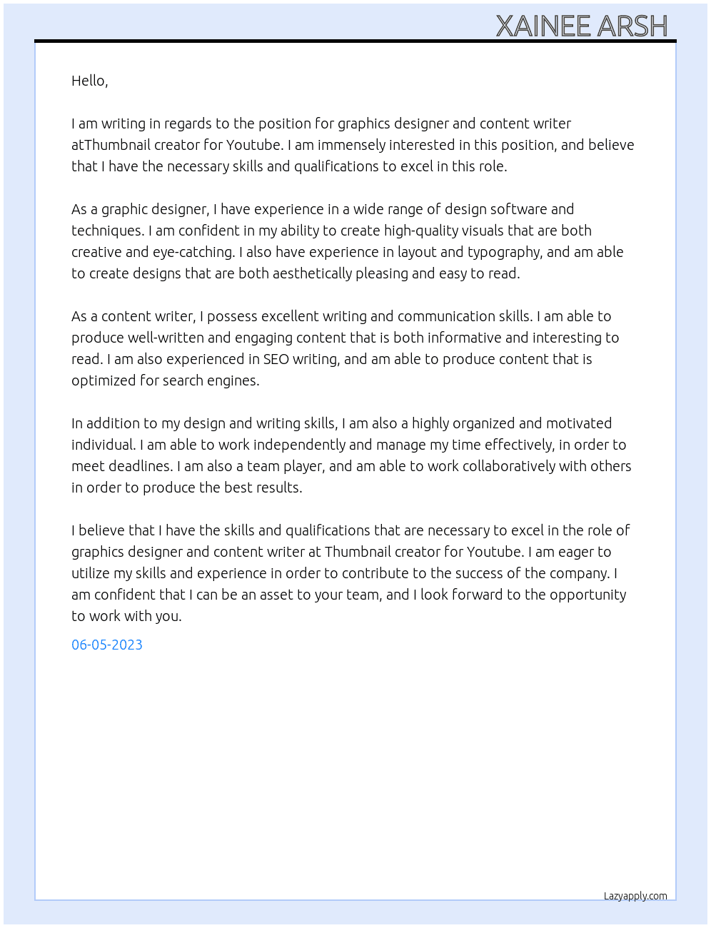 Graphics designer and content writer  At Thumbnail creator for Youtube Cover Letter