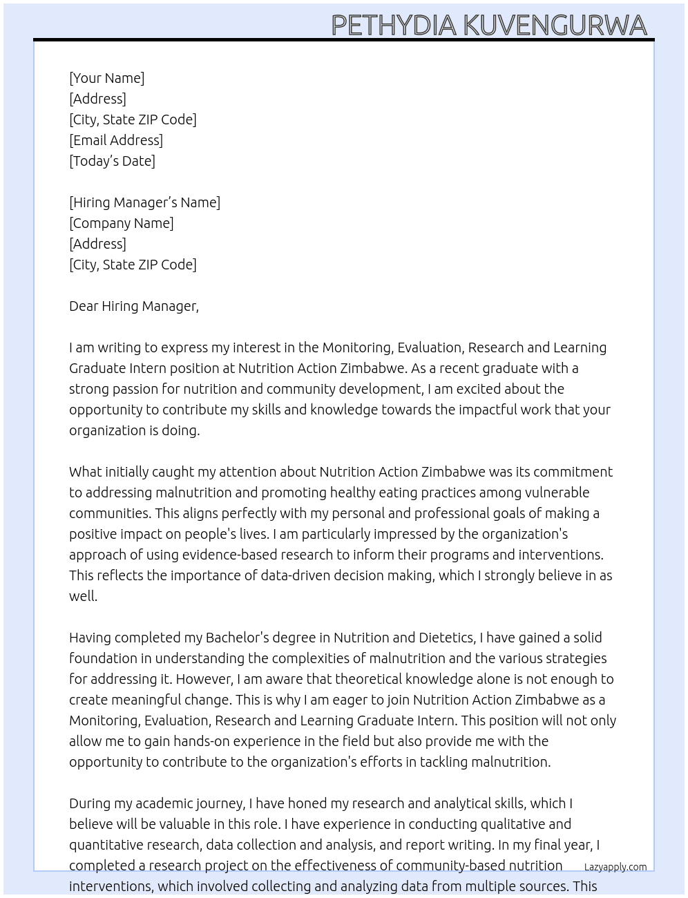 Monitoring, Evaluation, Research and Learning Graduate Intern At Nutrition Action Zimbabwe  Cover Letter