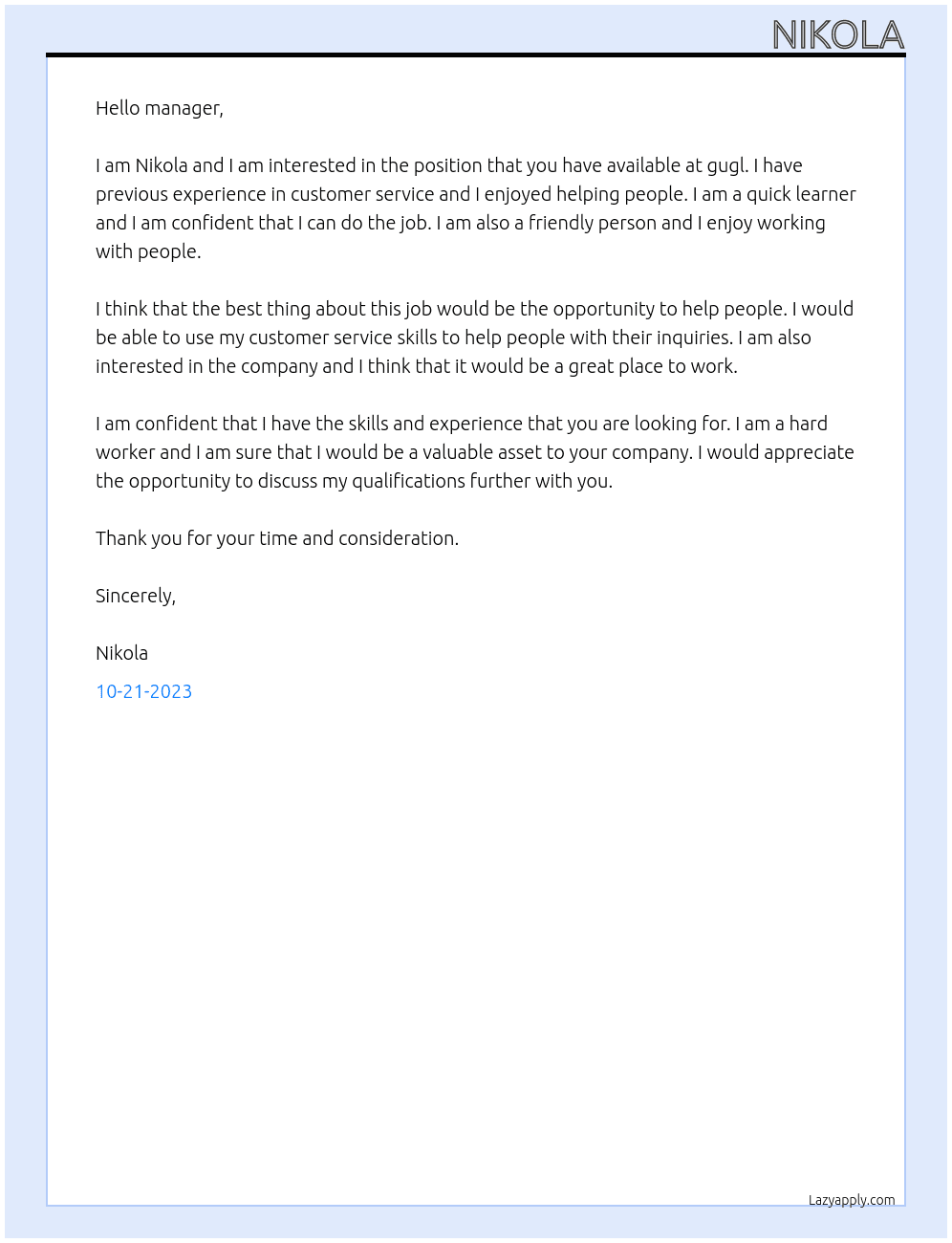 What was the best thing about your previous/current job? At gugl Cover Letter