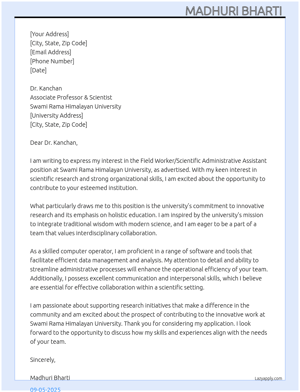 Field Worker/ Scientific Administrative Assistant At Swami Rama Himalayan University Cover Letter