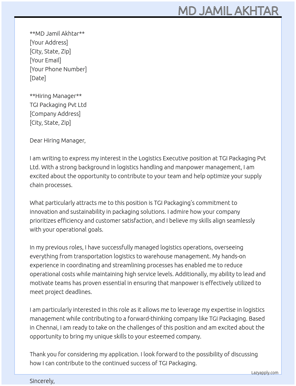 logistics executive  At TGI packaging pvt ltd  Cover Letter
