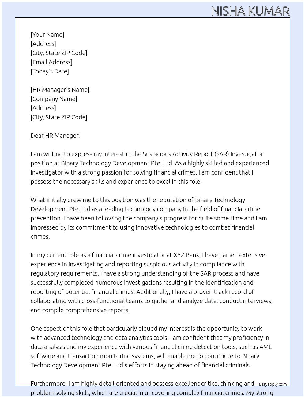 Suspicious Activity Report (SAR) Investigator At BINARY TECHNOLOGY DEVELOPMENT PTE. LTD Cover Letter