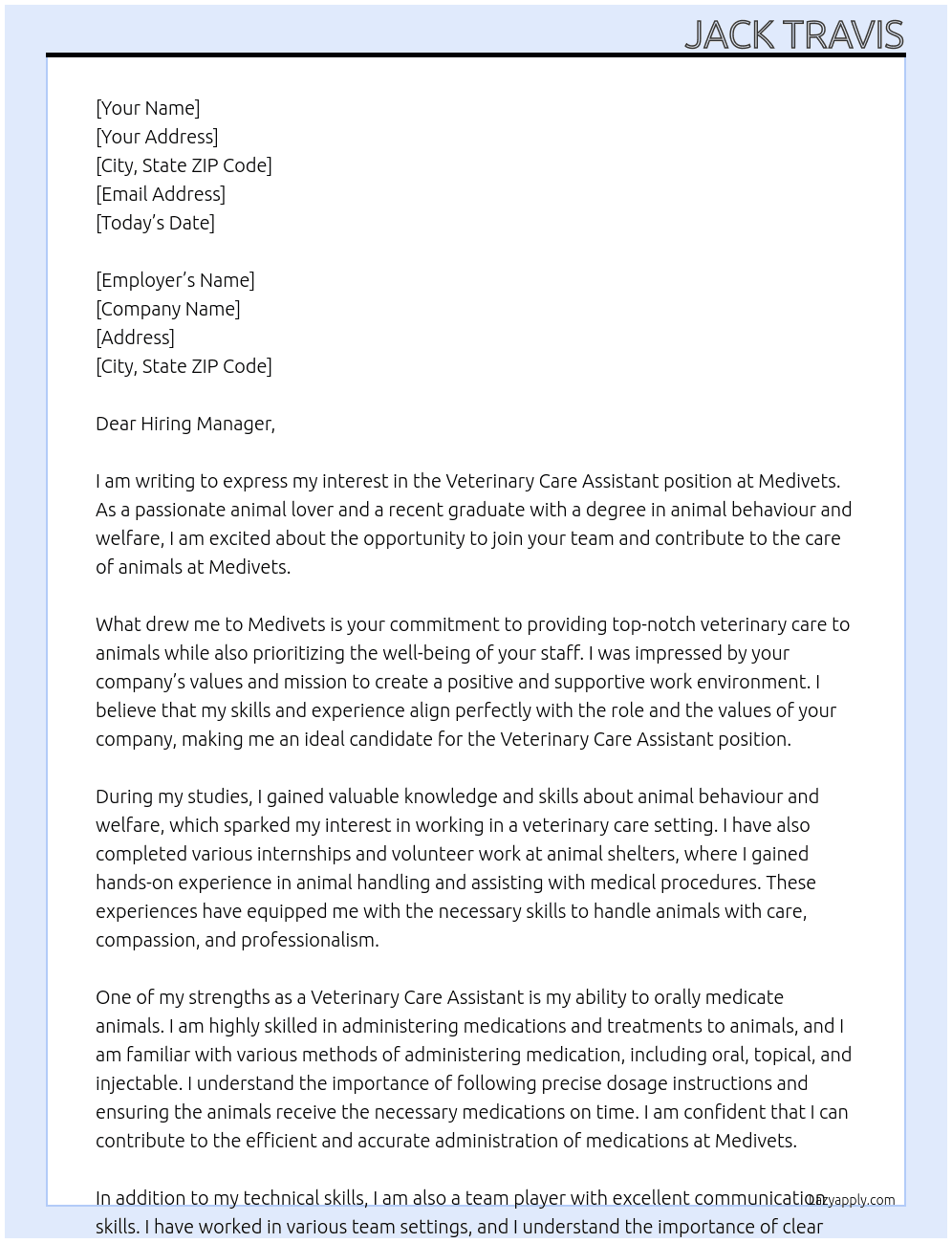 Veterinary Care Assistant At Medivets  Cover Letter