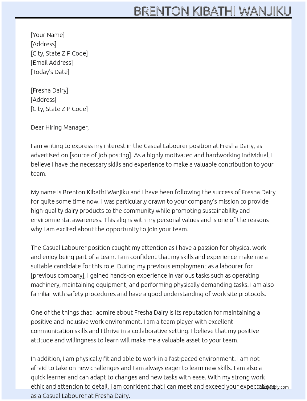 casual labourer At BRENTON KIBATHI WANJIKU Cover Letter