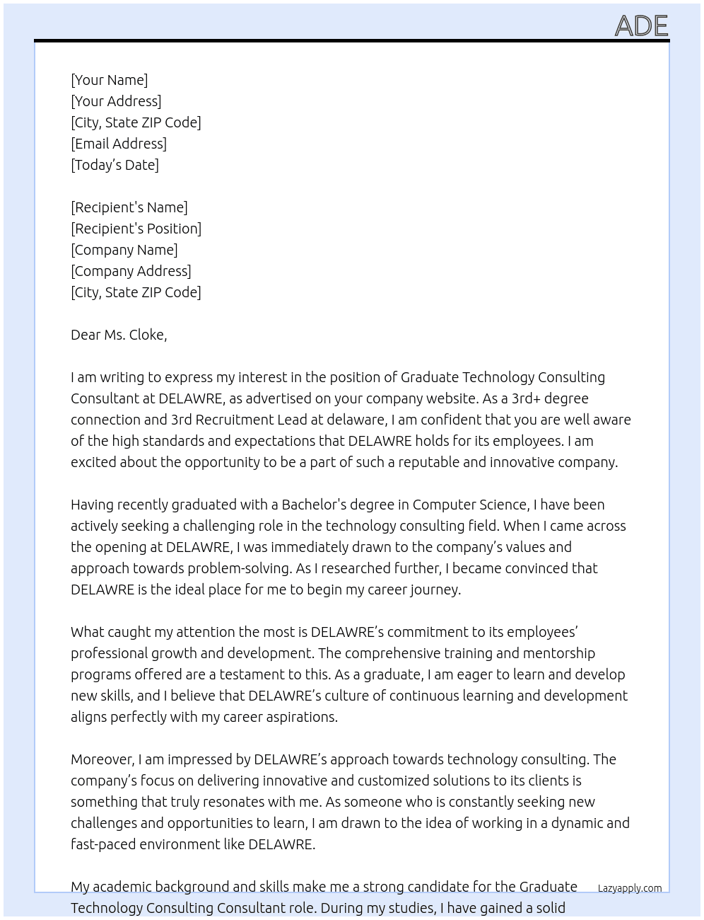Graduate - Technology Consulting Consultant - September 2024 At DELAWRE Cover Letter