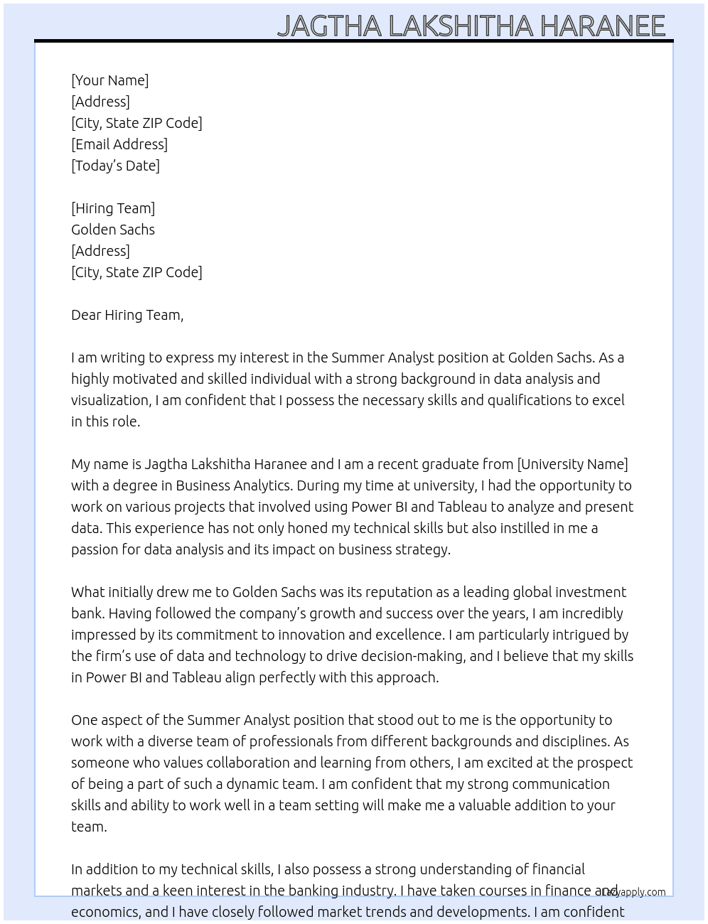 Summer analyst  At Golden Sachs Cover Letter