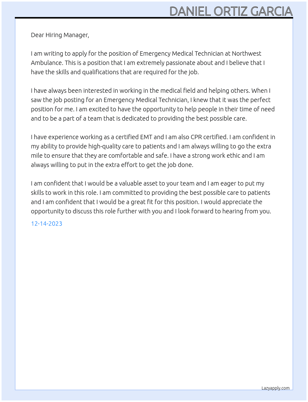 Emergency medical technician  At Northwest Ambulance  Cover Letter