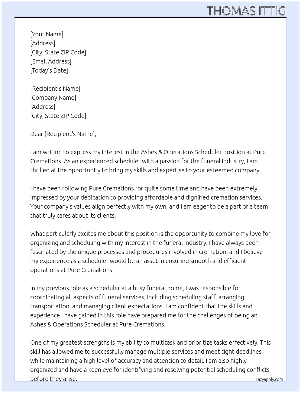 Ashes & operations scheduler At Pure cremations Cover Letter