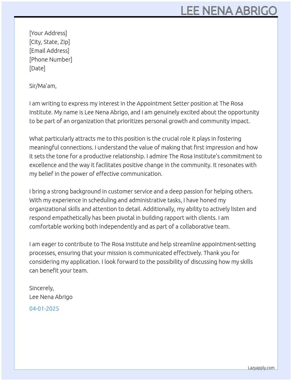 appointment setter At The Rosa Institute Cover Letter