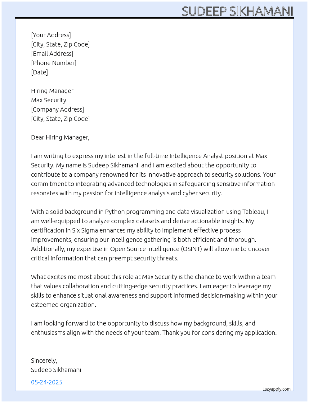 Intelligence analyst  At Max security  Cover Letter