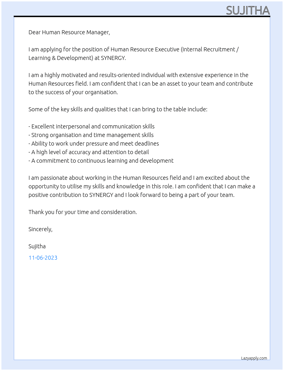 Human Resource Executive (Internal Recruitment / Learning & Development) At SYNERGY Cover Letter