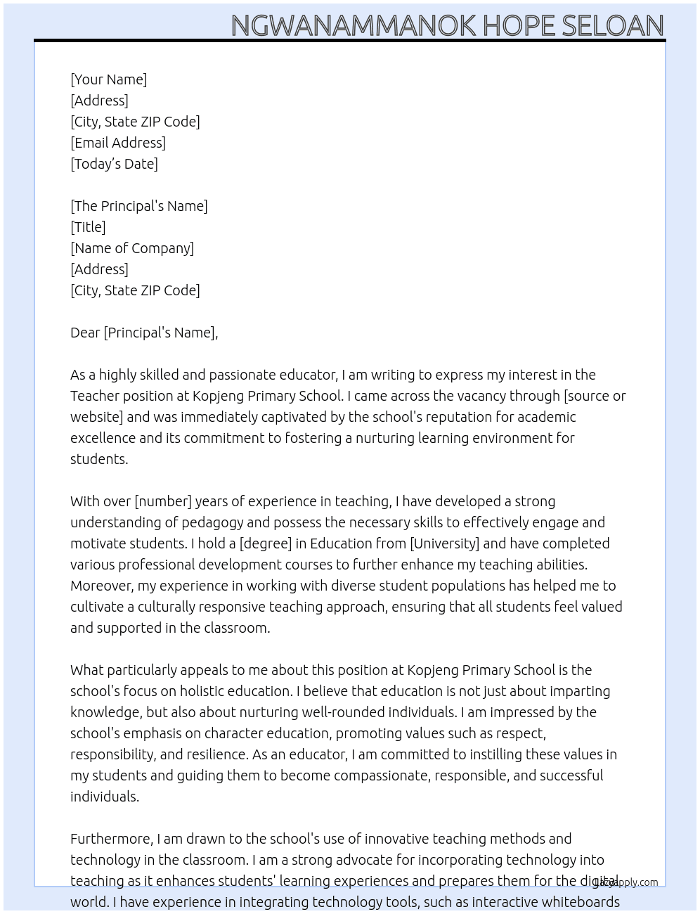 Teacher At Kopjeng Primary School  Cover Letter