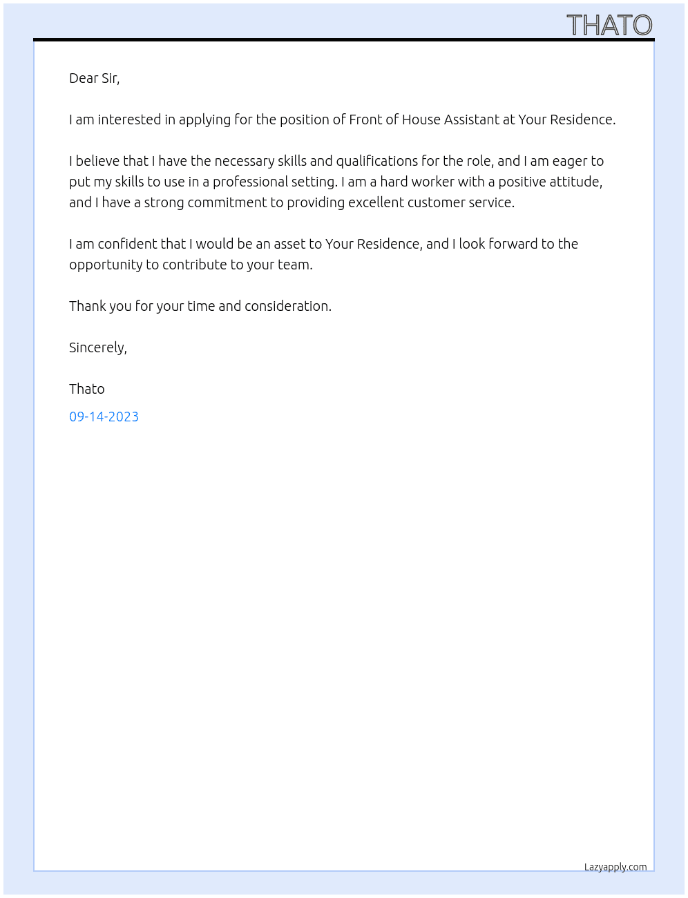 Front of House Assistant At Your Residence Cover Letter