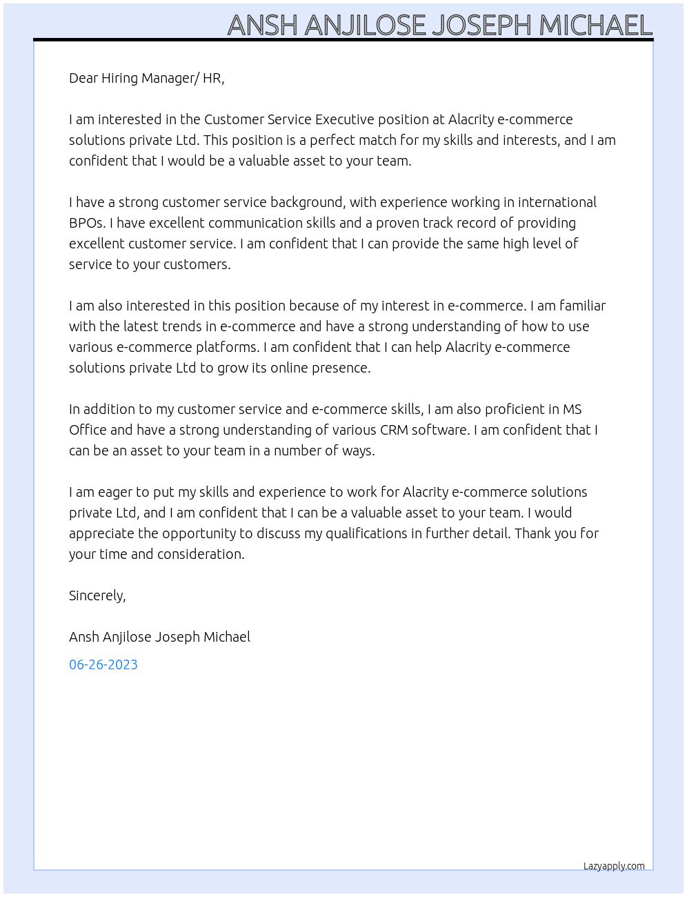 Customer service executive (International BPO) At Alacrity e-commerce solutions private Ltd  Cover Letter