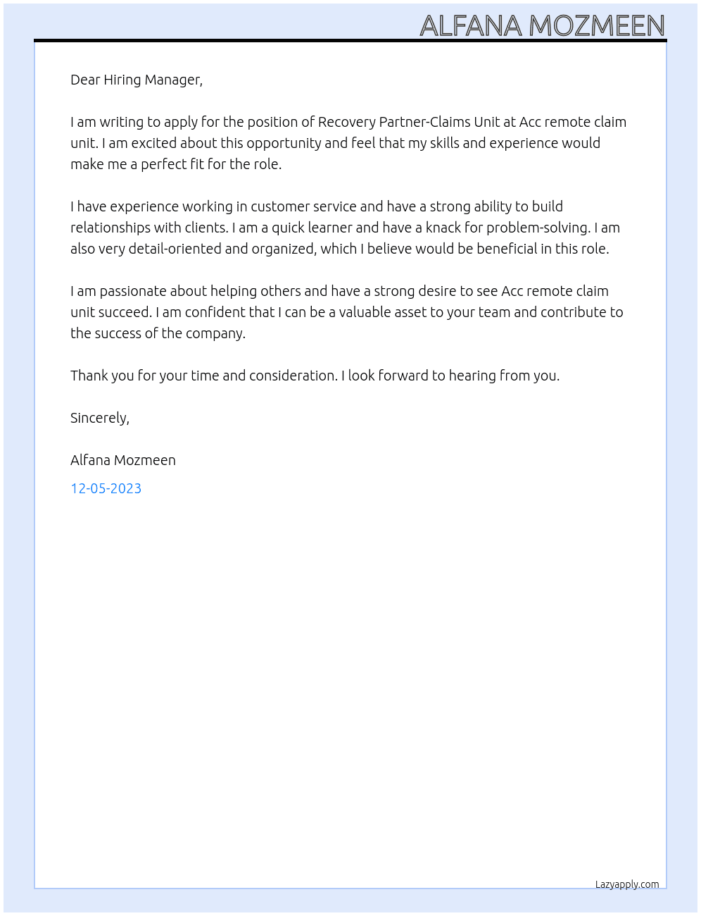 Recovery partner-claims unit At Acc remote claim unit Cover Letter
