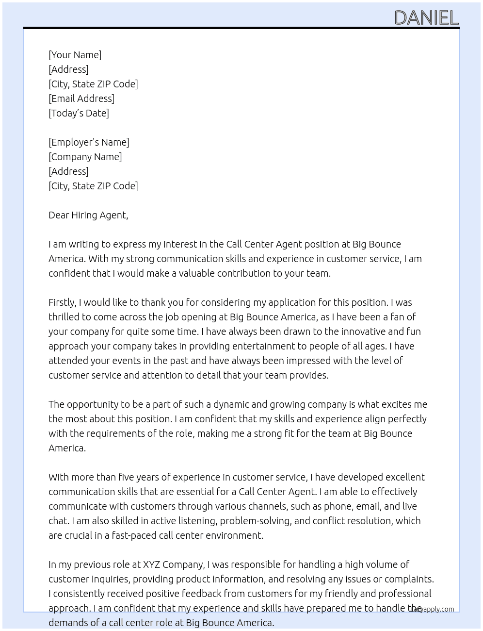 Call center agent  At Big bounce America  Cover Letter