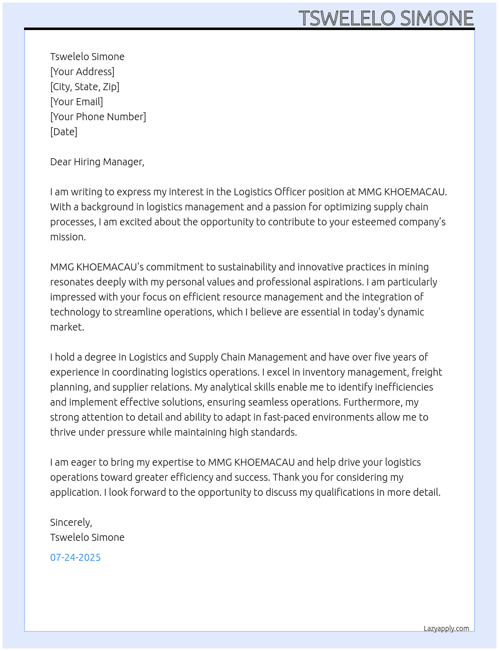 Logistics officer  At MMG KHOEMACAU Cover Letter