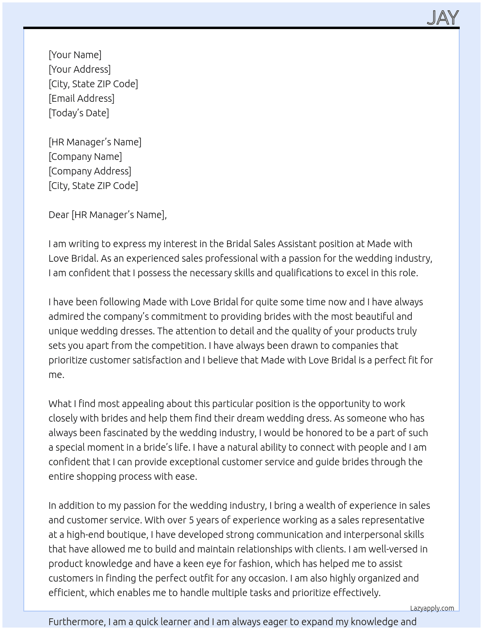 Bridal sales assistant At Made with Love Bridal Cover Letter
