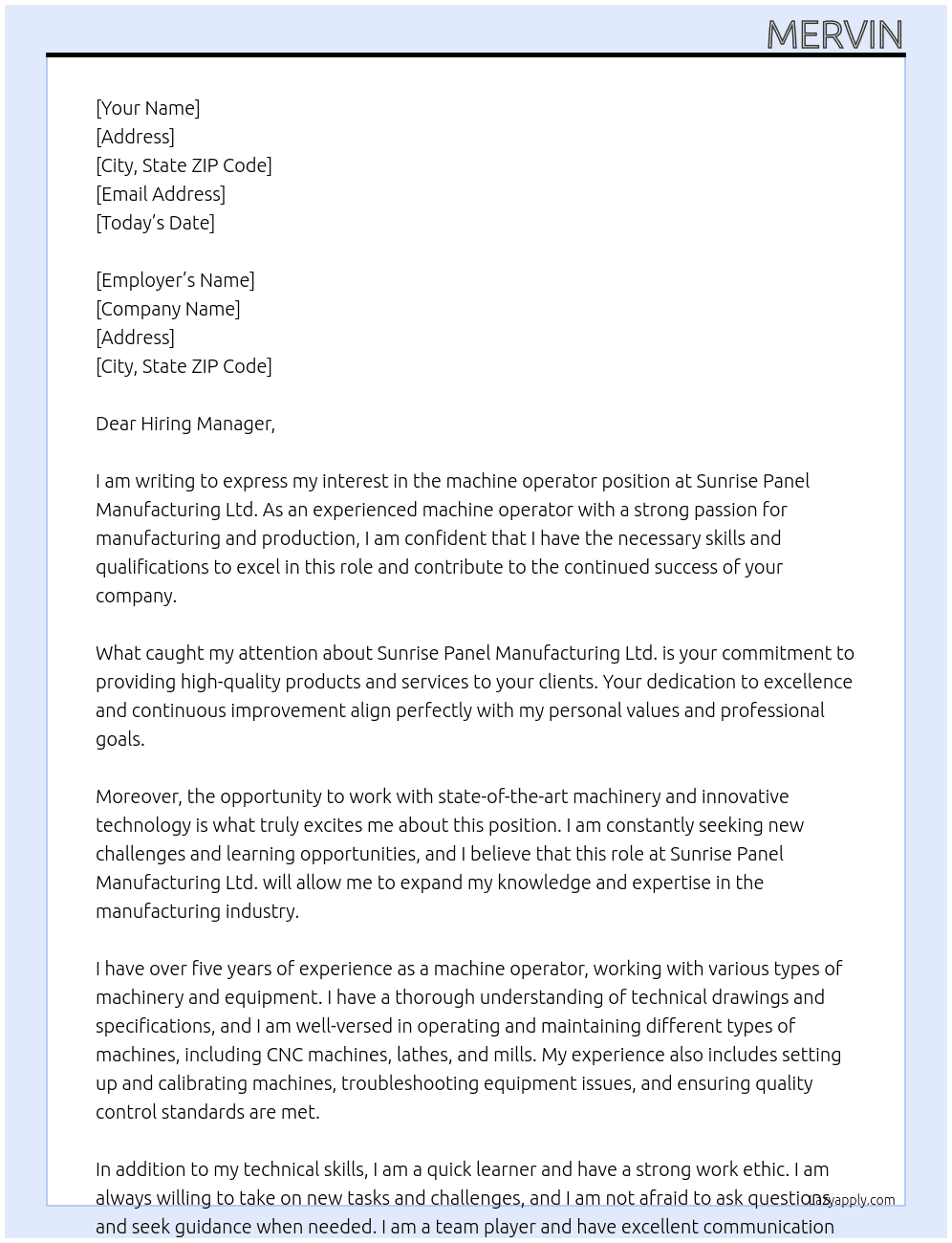 machine operator At Sunrise panel manufacturing ltd. Cover Letter