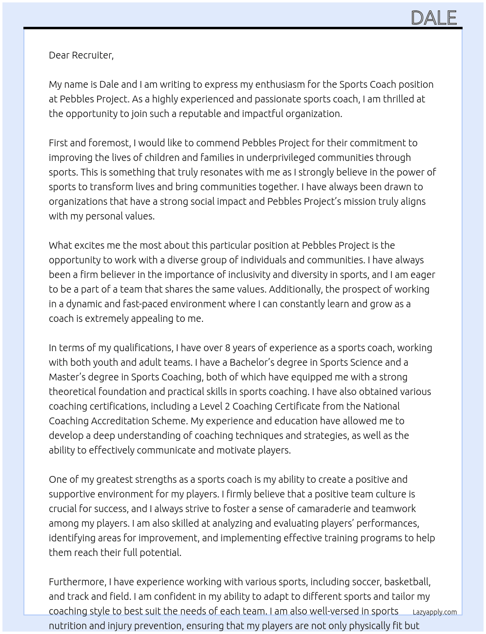 Sports coach At Pebbles Project  Cover Letter