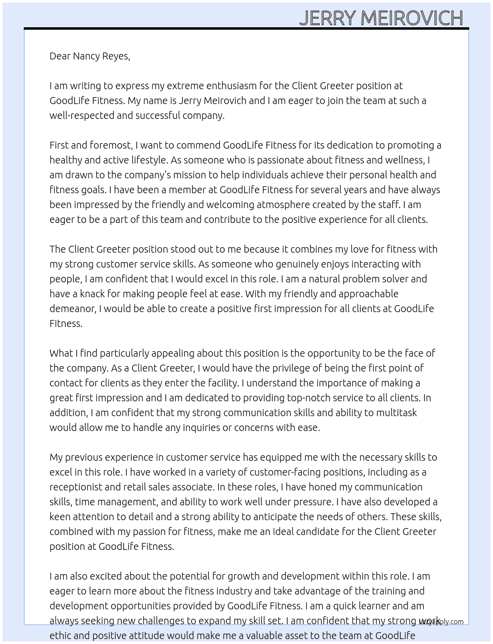 client greeter  At GoodLife Fitness  Cover Letter