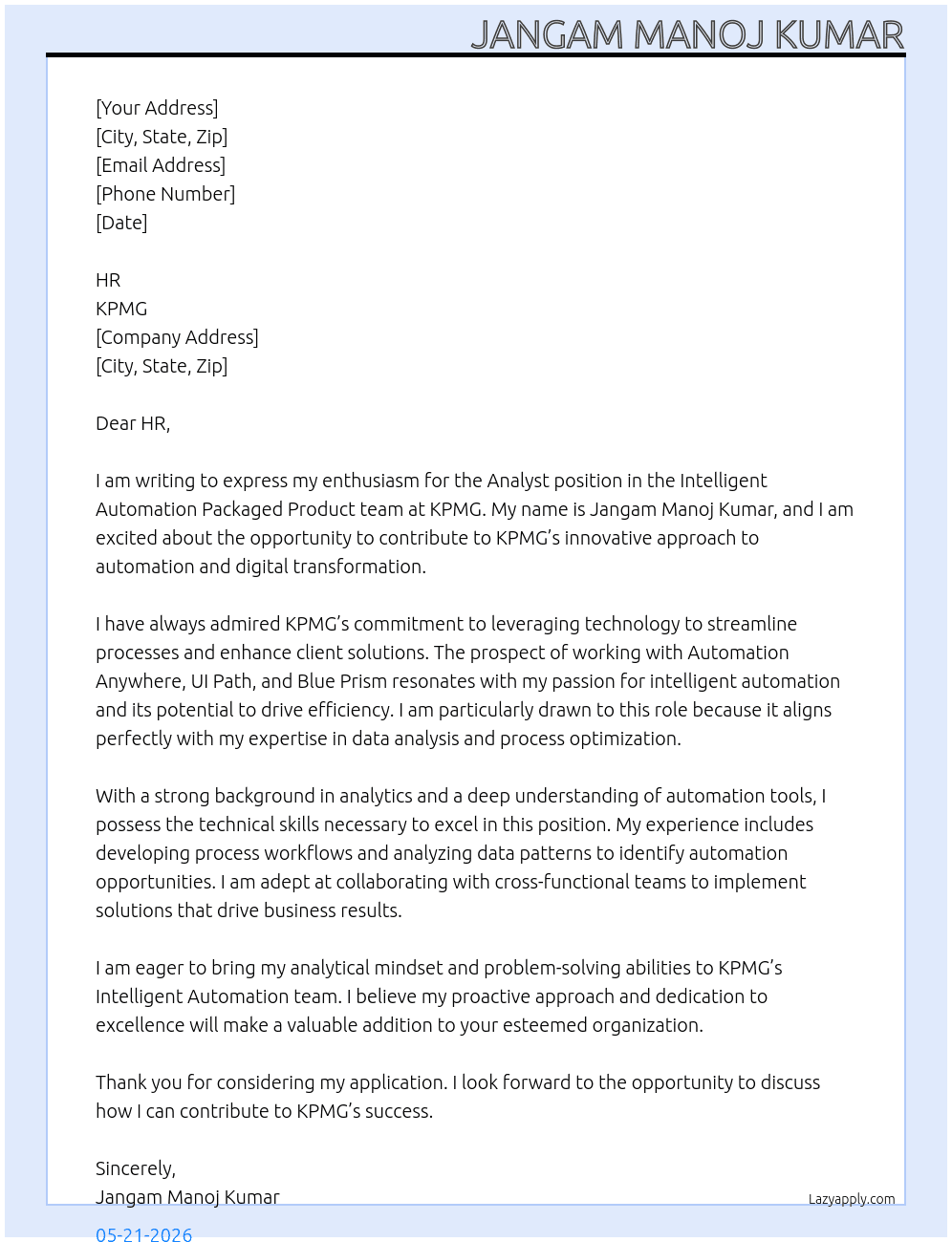 Analyst - Intelligent Automation Packaged Product (AA, UI, BP) At KPMG Cover Letter
