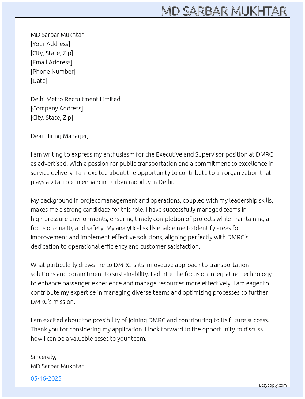 Excutive and Supervisor  At DMRC  Cover Letter