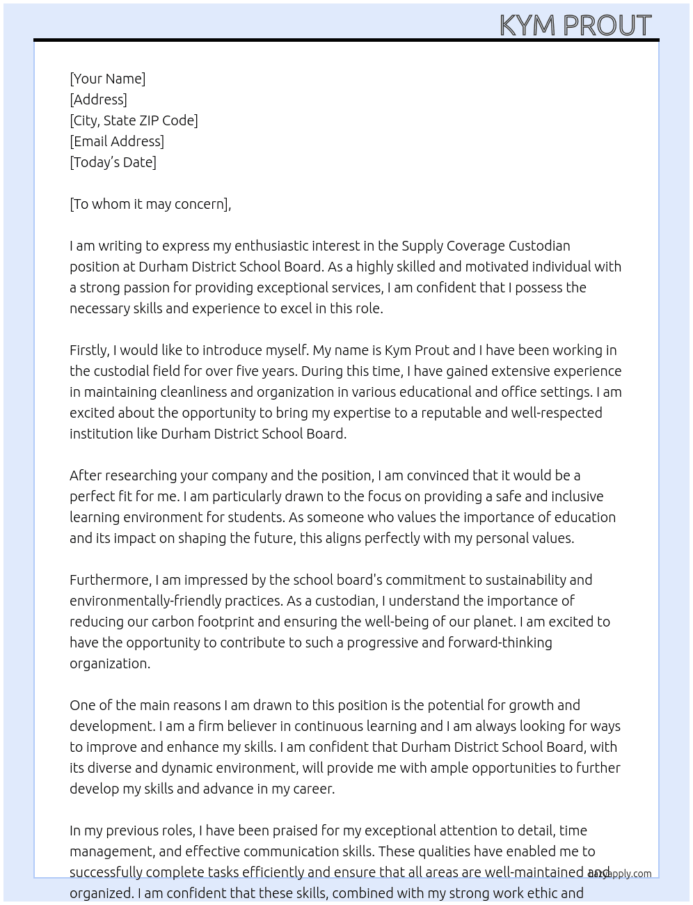 Supply Coverage Custodian  At Durham District School Board  Cover Letter