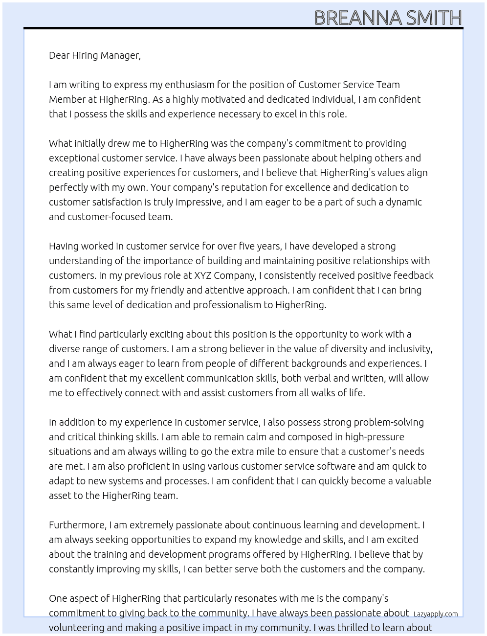 Customer service team member  At HigherRing Cover Letter