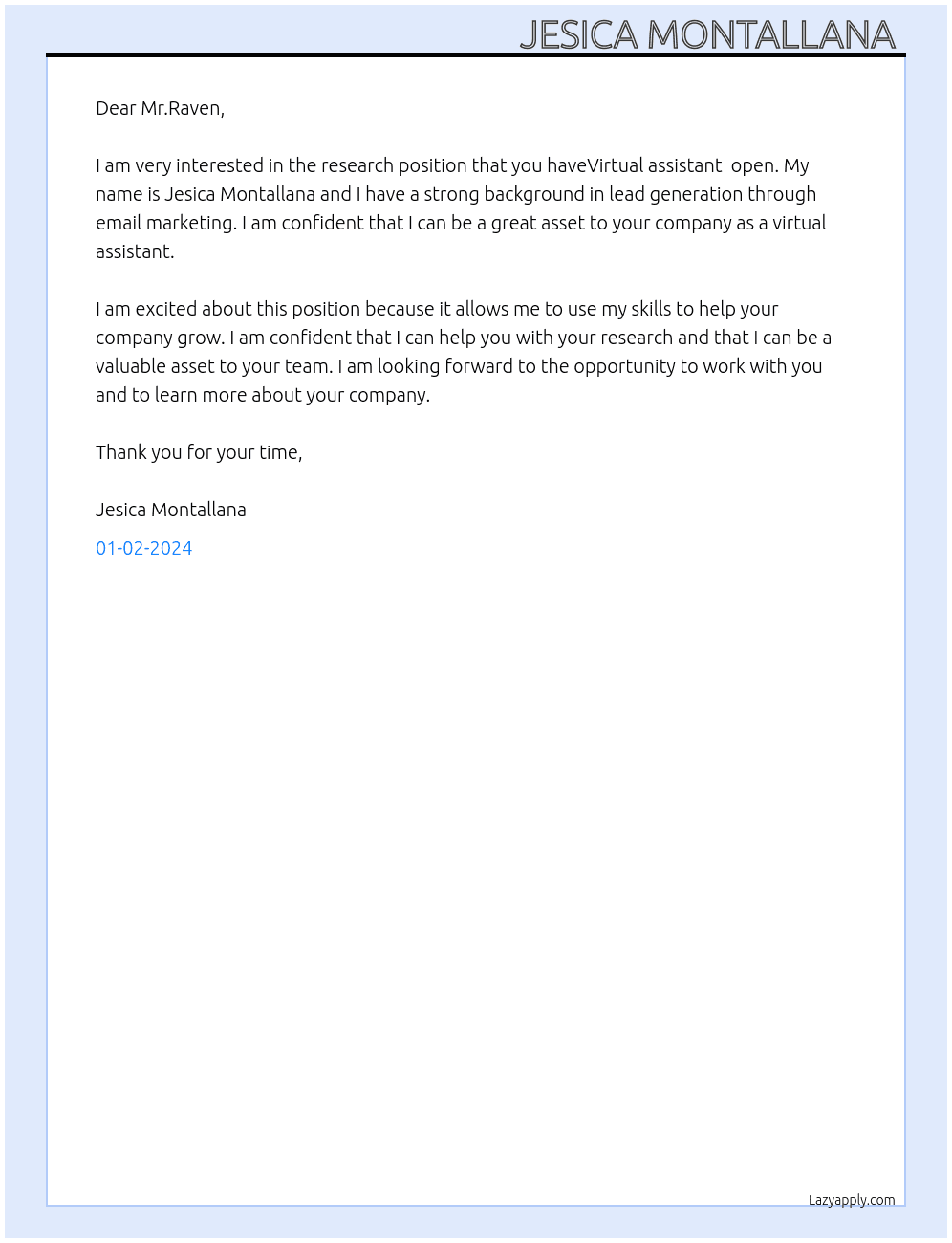 Research. Virtual assistant  At Mr.Enzlo Cover Letter