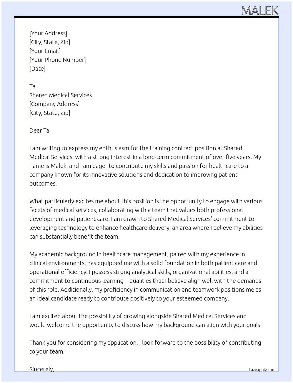 training contract with long term contract +5 years At Shared Medical Services Cover Letter