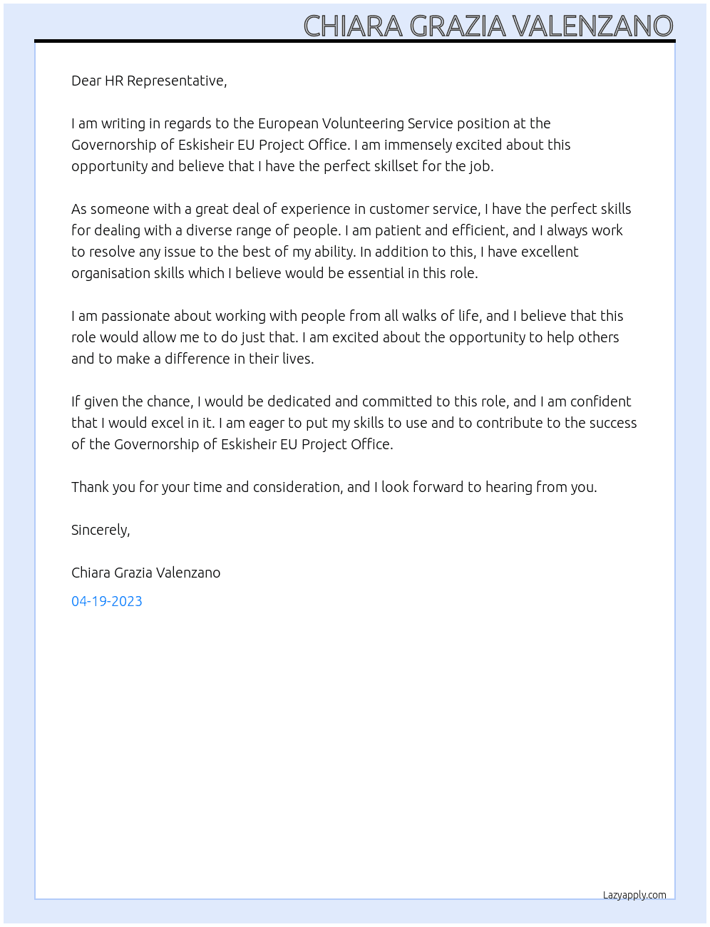 European Volunteering Service At Governorship of Eskisheir EU Project Office Cover Letter