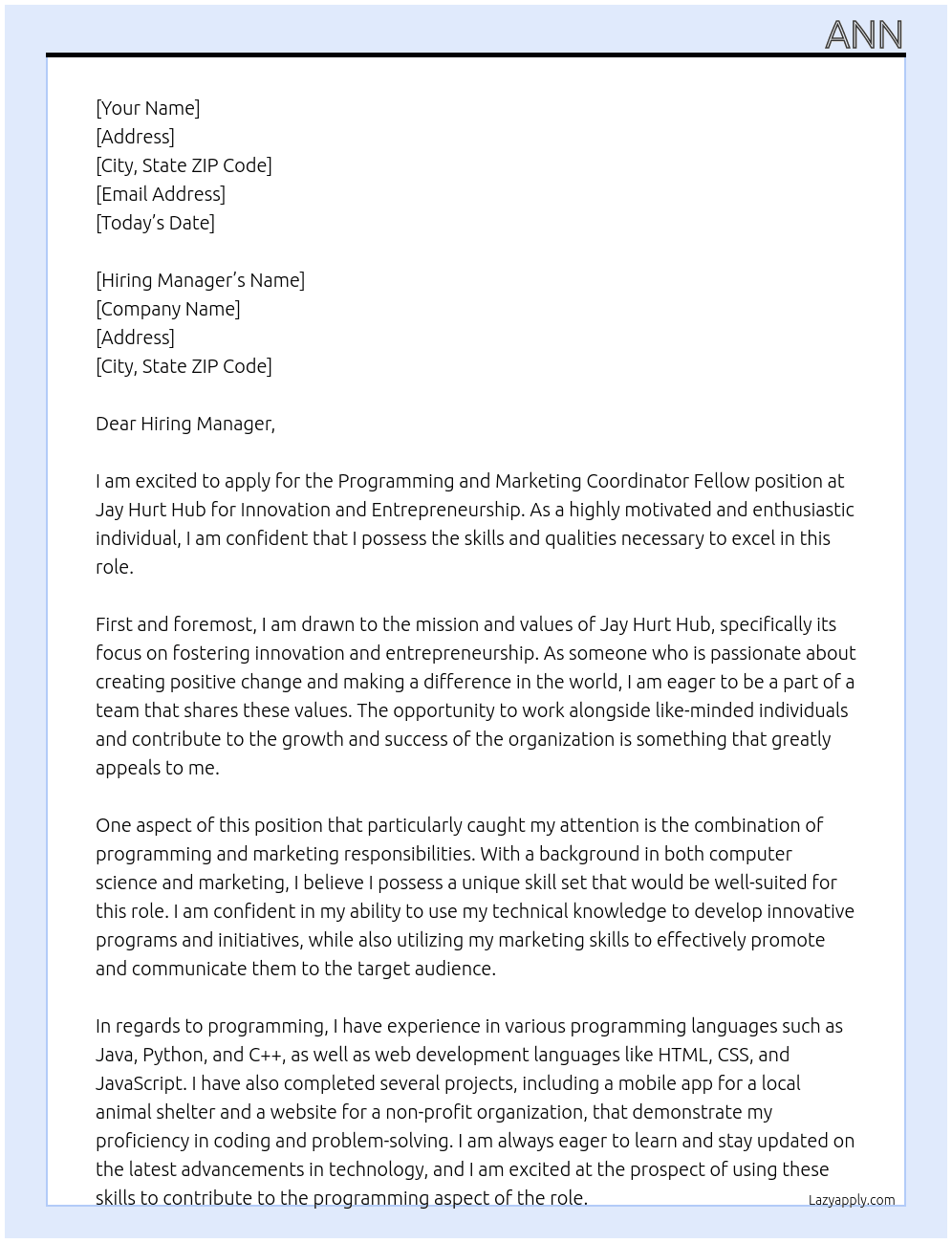 Programming and Marketing Coordinator Fellow At Jay Hurt Hub for Innovation and Entrepreneurship Cover Letter