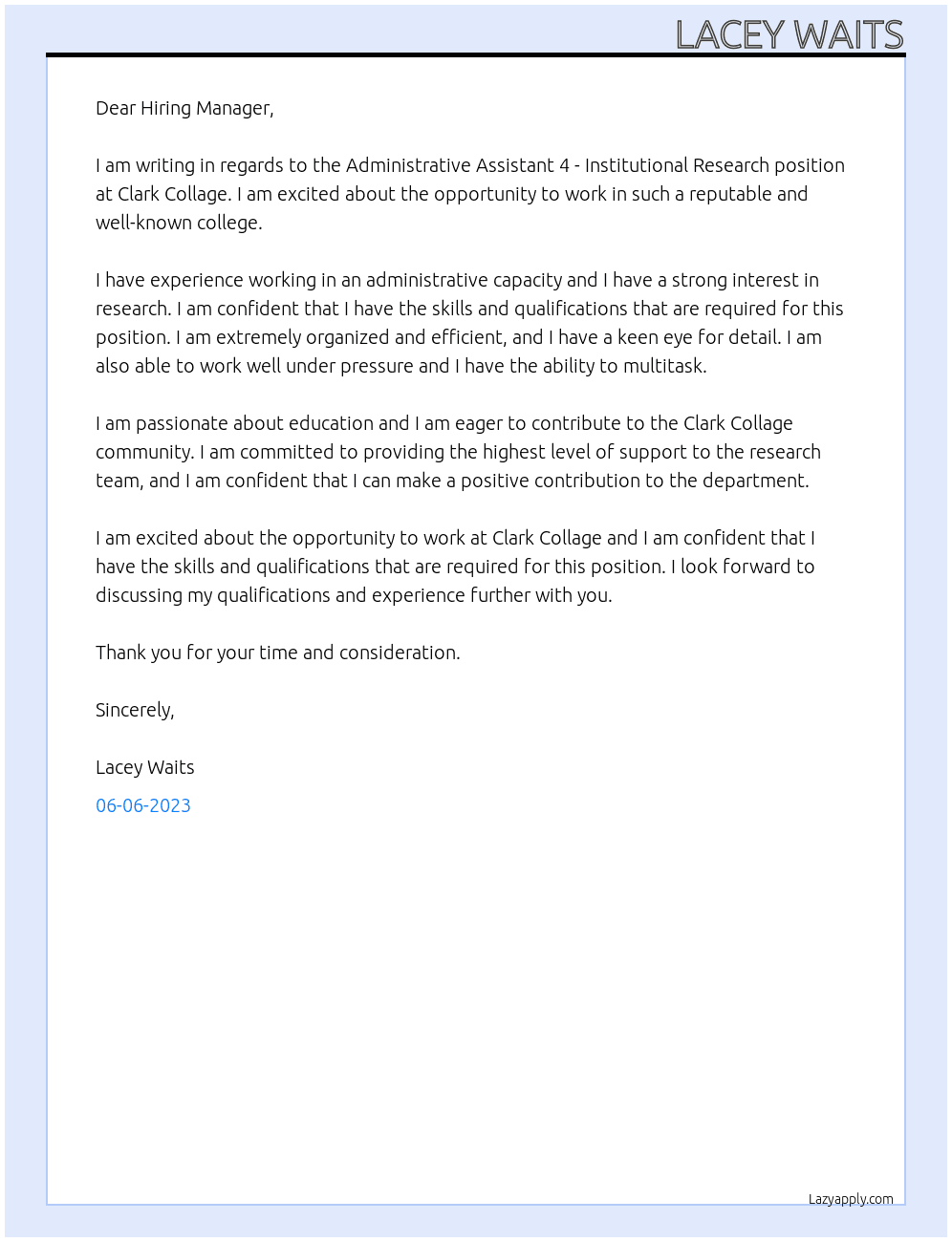 Administrative Assistant 4 - Institutional Research At Clark Collage  Cover Letter
