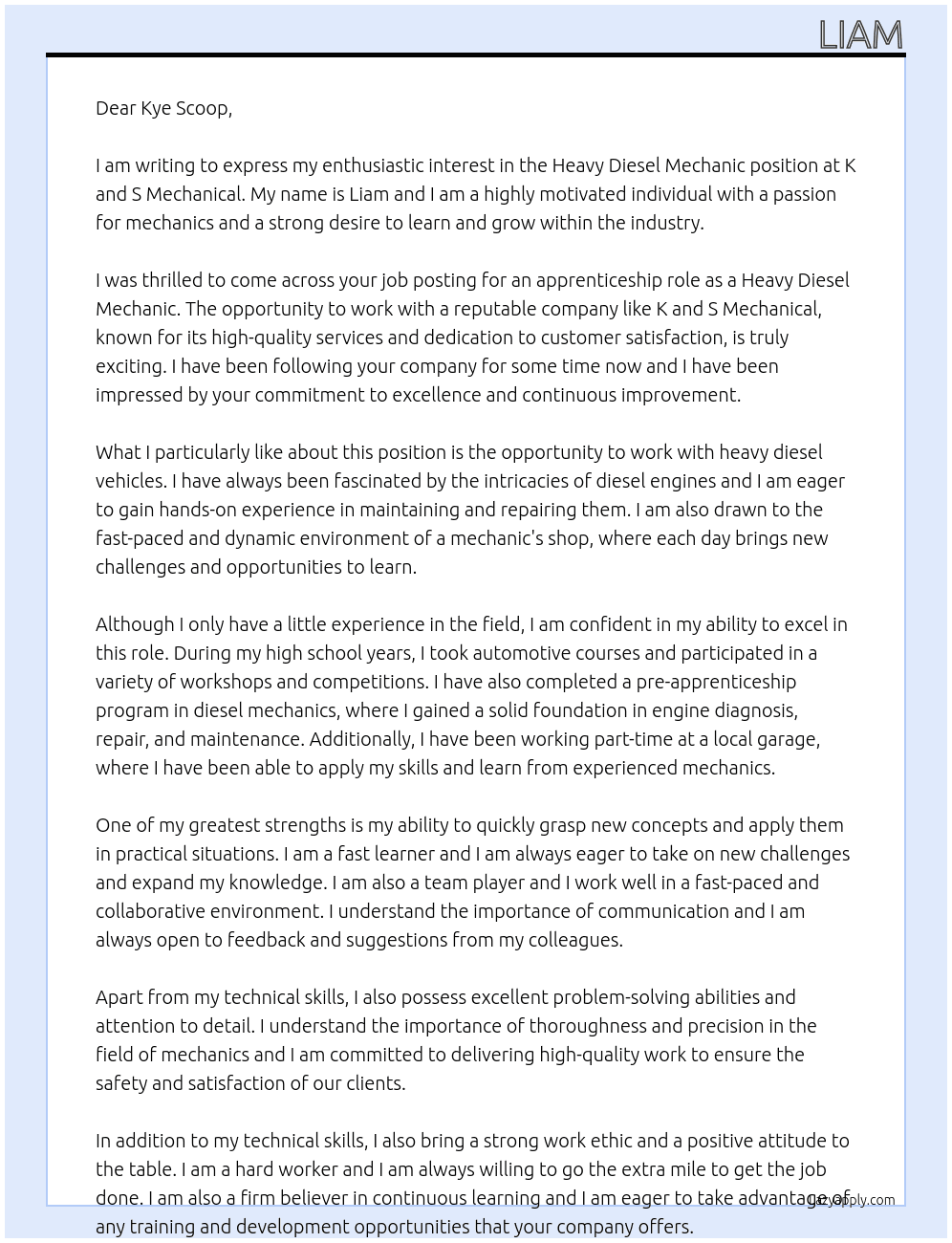 heavy diesel mechanic only a little experiance At k and s mechanical  Cover Letter