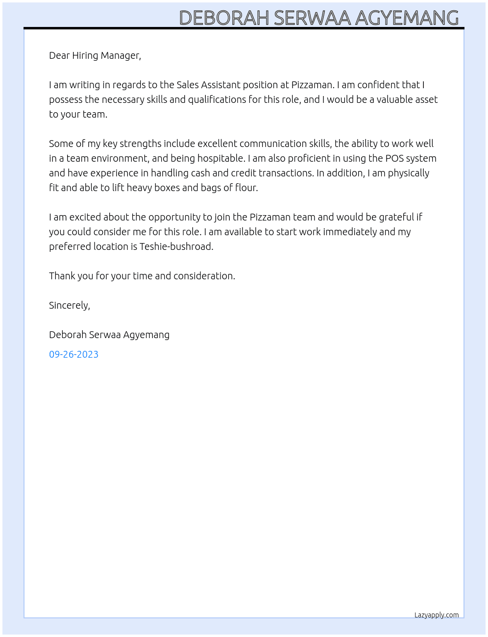 Sales assistant  At Pizzaman  Cover Letter