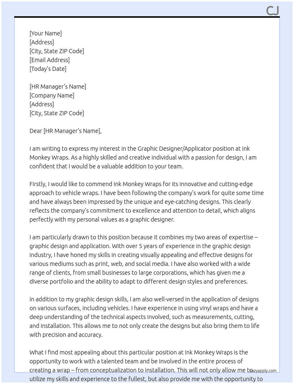 Graphic designer  or applicator At Ink Monkey Wraps Cover Letter
