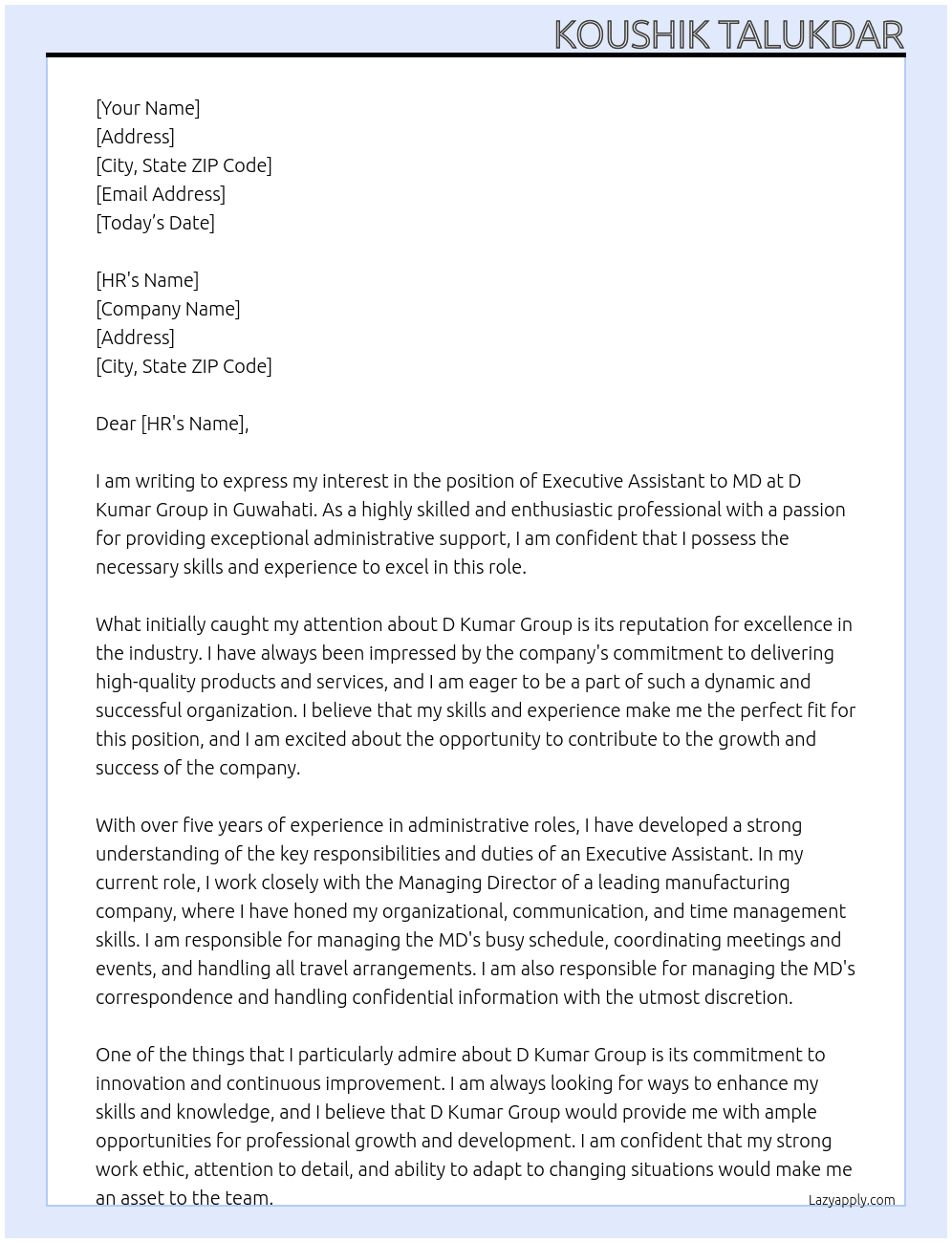 Executive Assistant to MD At D Kumar Group, Guwahati Cover Letter