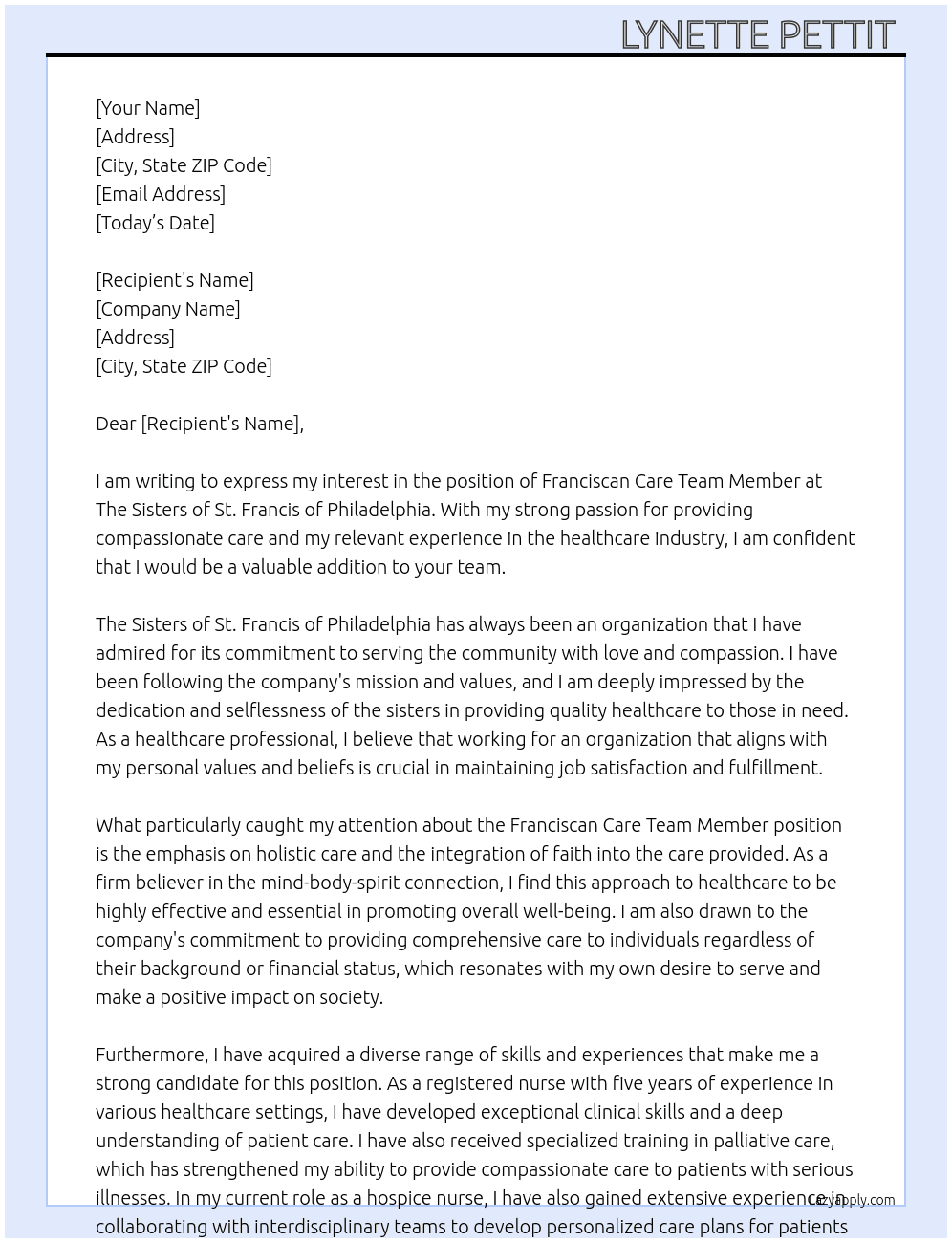 Franciscan care team member At The sisters of st Francis of Philadelphia  Cover Letter