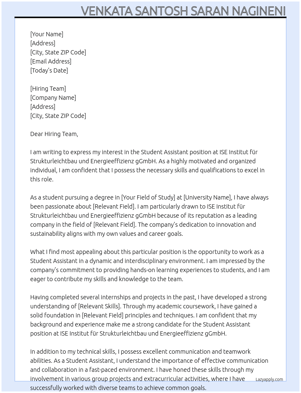 Student Assistant  At ISE Institut für Strukturleichtbau und Energieeffizienz gGmbH Cover Letter