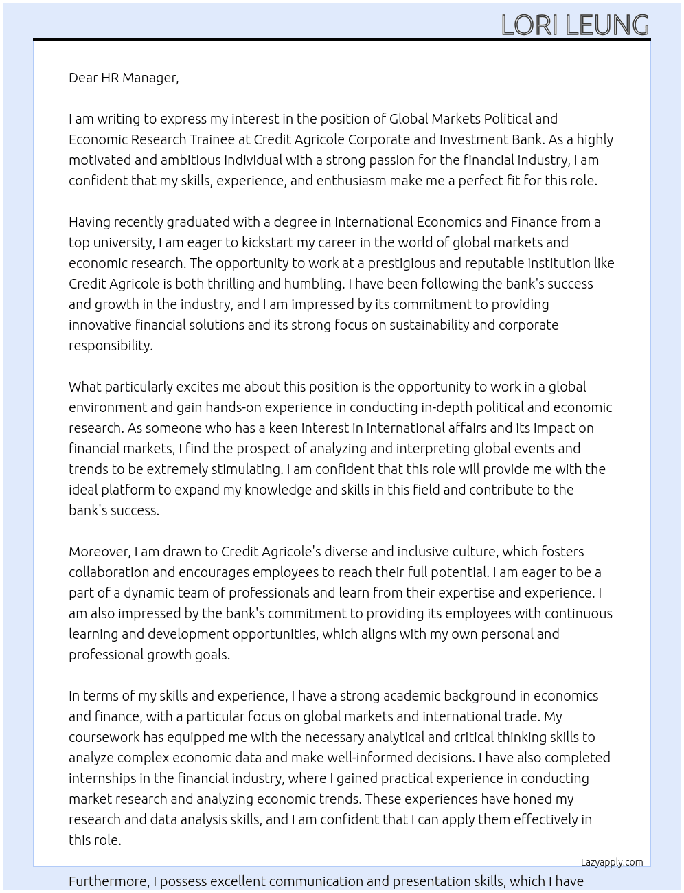 GLOBAL MARKETS POLITICAL AND ECONOMIC RESEARCH TRAINEE At Credit Agricole Corporate And Investment Bank Cover Letter