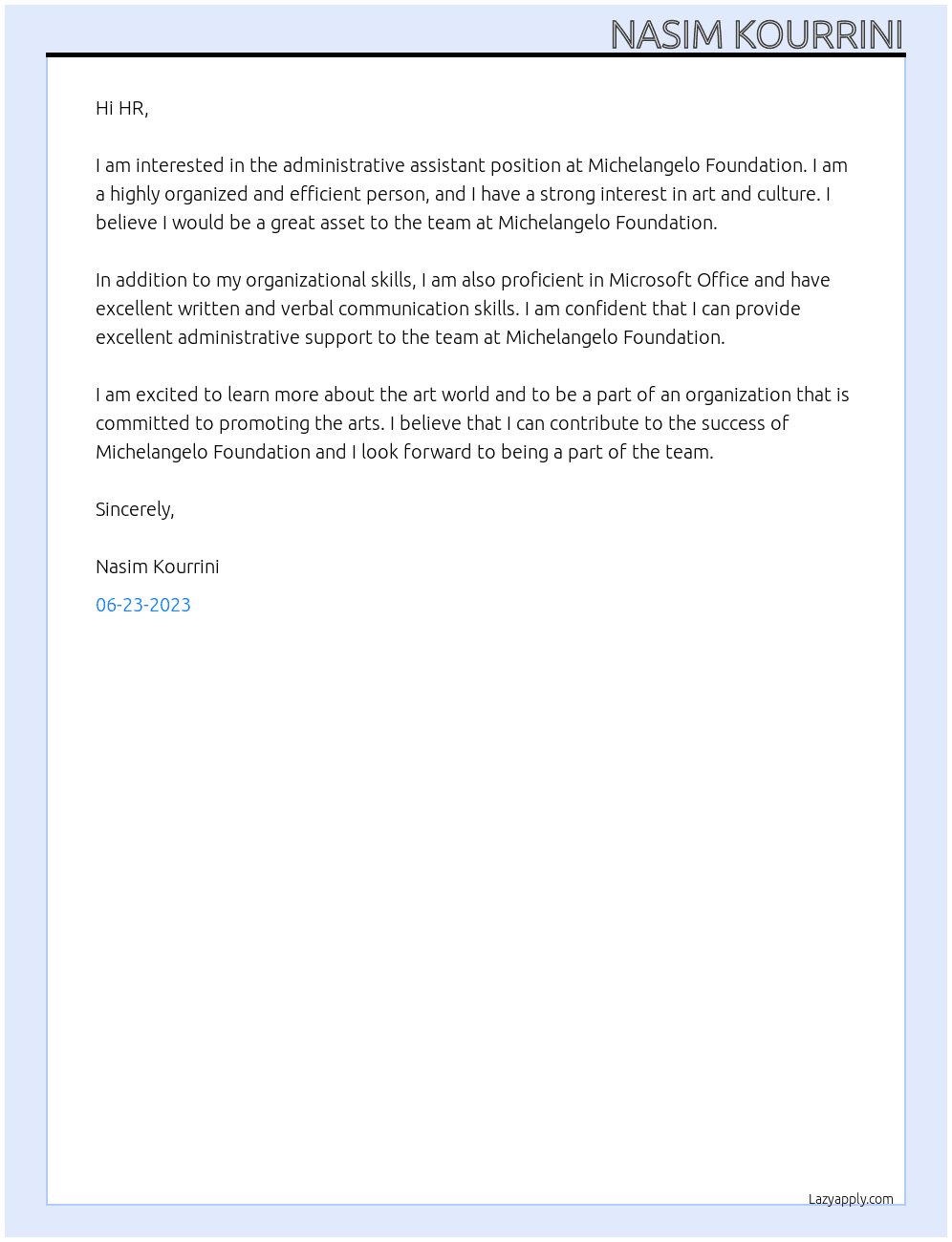Administrative assistant At Michelangelo Foundation Cover Letter
